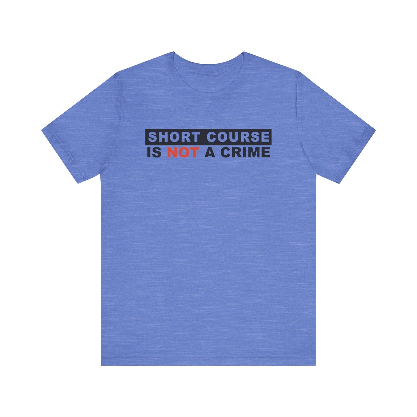 Short Course Tee