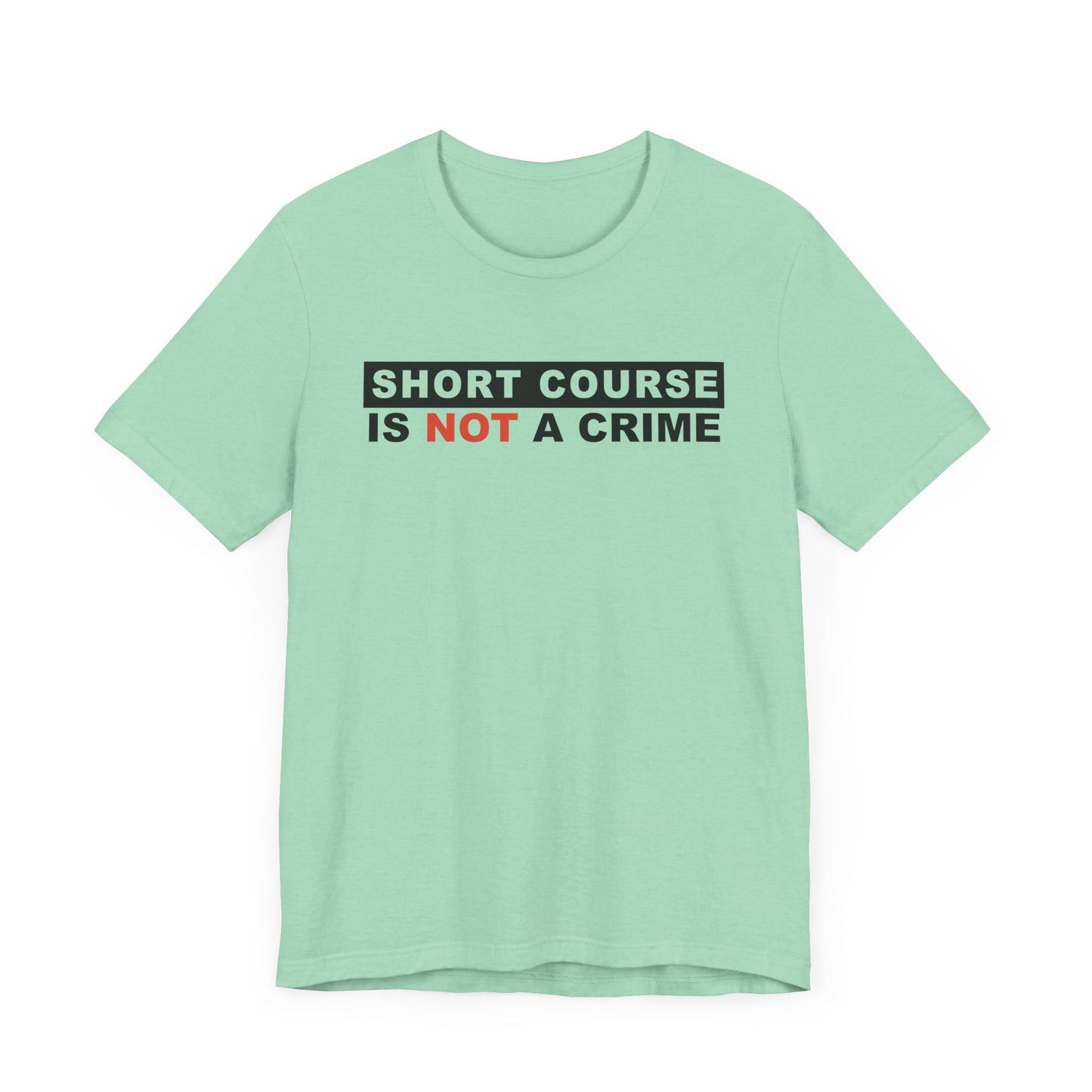 Short Course Tee